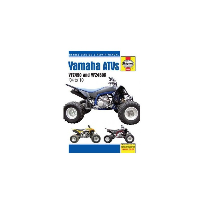 Yamaha YFZ450 and YFZ450R ATVs 2004 - 2010