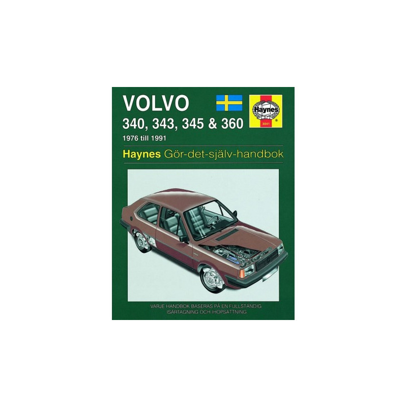 Volvo 340 343 345 & 360 1976 - 1991