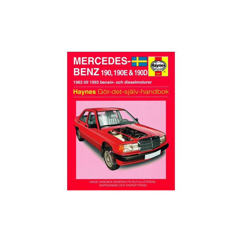 Mercedes-Benz 190 190E & 190D 1983 - 1993