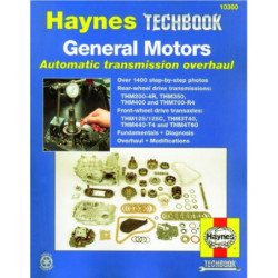 General Motors Automatic Transmission Overhaul Haynes Techbook