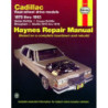 Cadillac Rear-wheel drive gasoline engine Haynes Repair Manual for 1970 thru 1993 covering DeVille/Coupe/Sedan DeVi