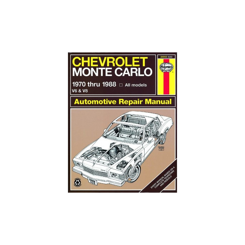 Chevrolet Monte Carlo Haynes Repair Manual for 1970 thru 1988 Gasoline Engine Models