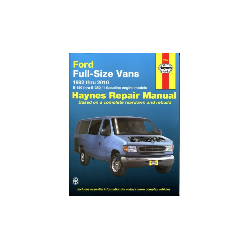 Ford Full-size Vans Haynes Repair Manual covering E-150 thru E-350 models with gasoline engines for 1992 thru 2014