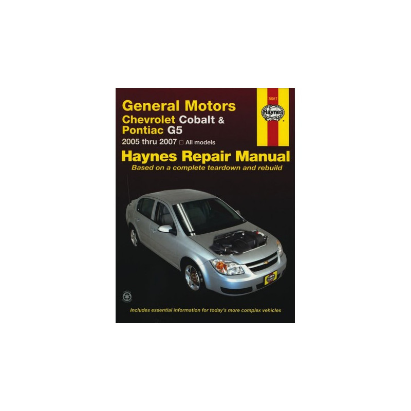 General Motors Chevrolet Cobalt (2005 thru 2010) Pontiac G5 (2007 thru 2009) and Pontiac Pursuit (2005 thru 2006) H