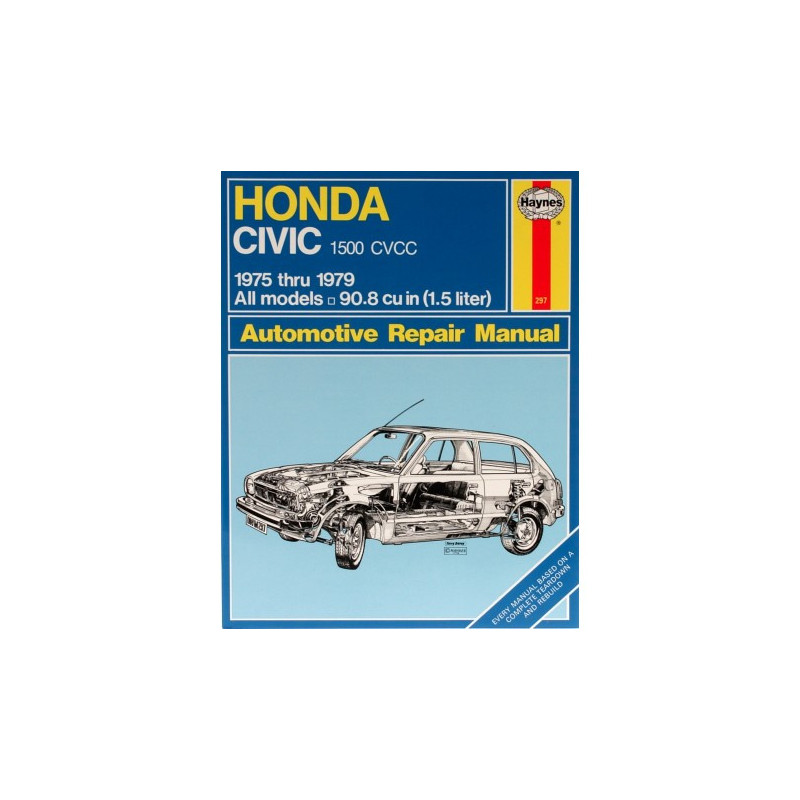 Honda Civic 1500 CVCC Haynes Repair Manual covering 1975 thru 1979