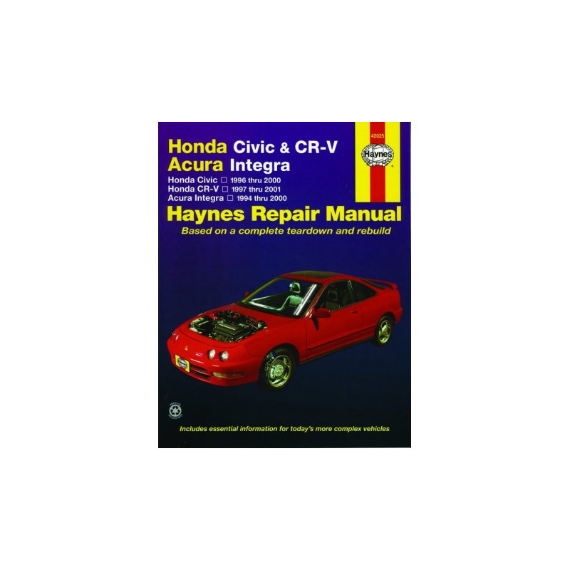 Honda Civic & CR-V / Acura Integra Haynes Repair Manual covering Honda Civic (1996 thru 2000) Honda CR-V (1997 thru