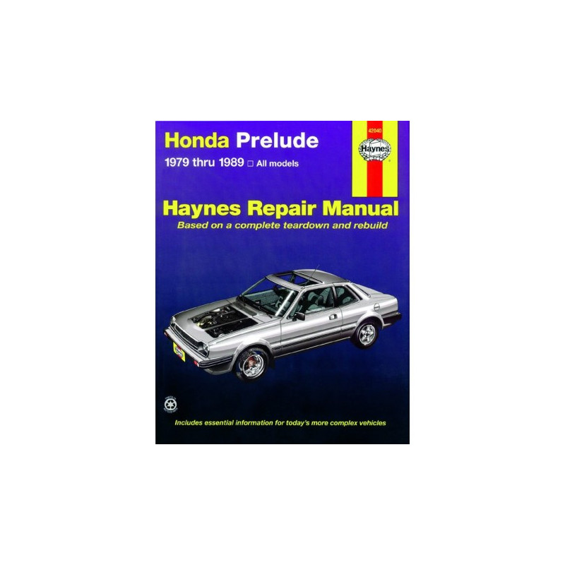 Honda Prelude Haynes Repair Manual covering all Prelude CVCC models from 1979 thru 1989