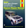 Isuzu Pick-up Trooper and Trooper II Haynes Repair Manual covering models with gasoline engines Pick-ups (1981 thru