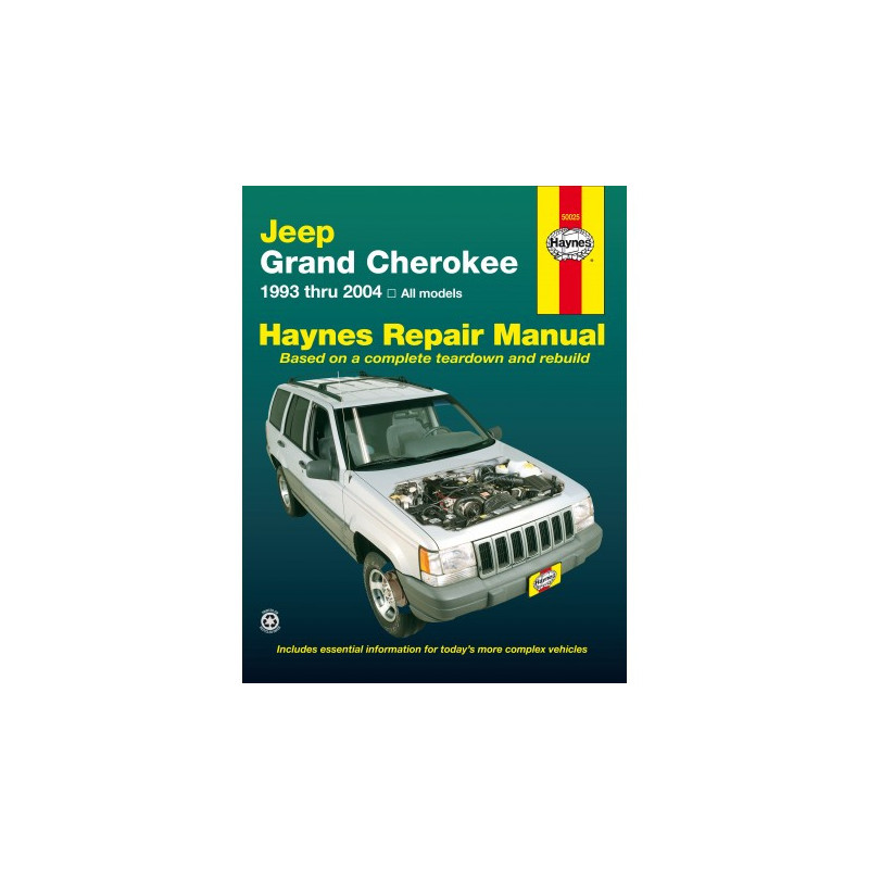 Jeep Grand Cherokee Haynes Repair Manual covering all models (1993 thru 2004)