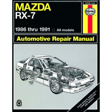 Mazda RX-7 Haynes Repair Manual covering all Mazda RX-7 models including turbo (1986 thru 1991)