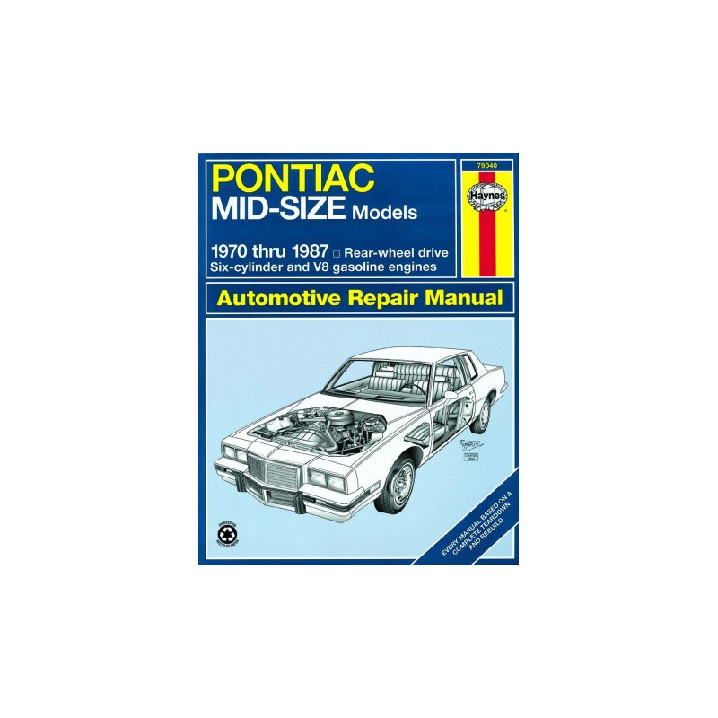 Pontiac Mid-size Rear-wheel Drive '70-'87