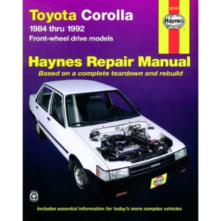 Toyota Corolla Haynes Repair Manual covering all FWD Toyota Corolla models from 1984 thru 1992 (excludes diesel eng