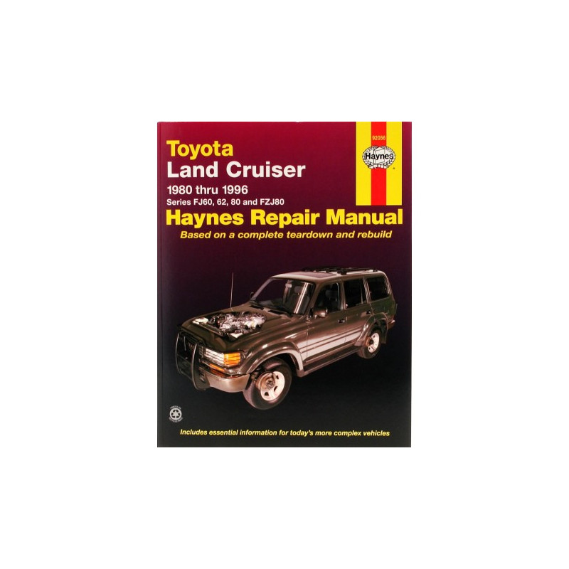 Toyota Land Cruiser Haynes Repair Manual covering Land Cruiser Series FJ60 62 80 and FZJ80 from 1980 thru 1996