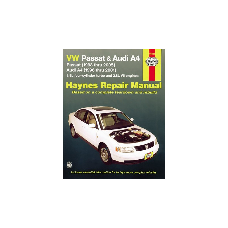 VW Passat 1998 thru 2005 and Audi A4 1996 thru 2001 Haynes Repair Manual for models with 1.8L four-cylinder turbo a