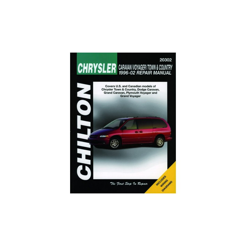 Chrysler Caravan/Voyager/Town&Country Chilton Repair Manual for 1996-02 (Excludes information specific to all-wheel