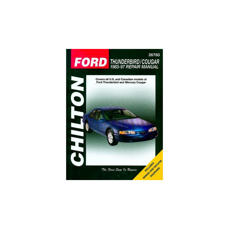 Ford Thunderbird/Mercury Cougar Chilton Repair Manual for 1983-97 covering all models