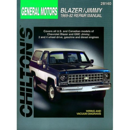 General Motors Blazer/Jimmy Chilton Repair Manual for 1969-82 covering all models of Chevrolet Blazer and GMC Jimmy