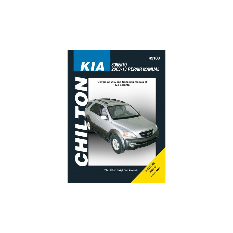 Kia Chilton Repair Manual for all models of Sorento for 2003-13