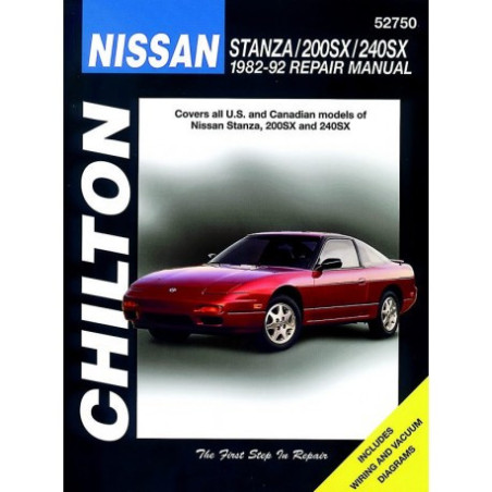 Nissan Stanza 200SX & 240SX Chilton Repair Manual covering all models for 1982-92