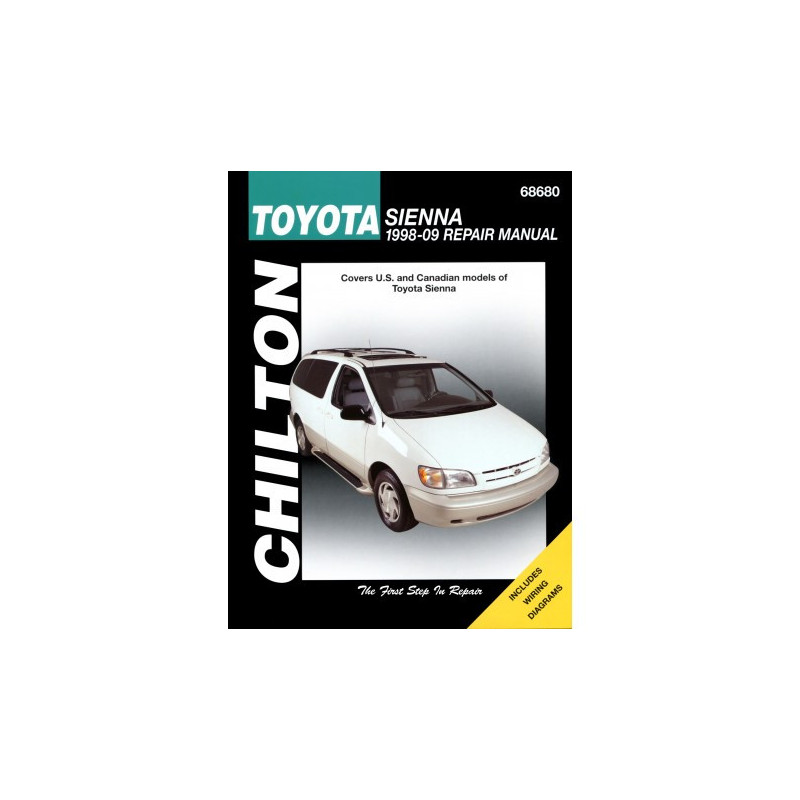 Toyota Sienna Chilton Repair Manual for 1998-09 (Does not include information specific to all-wheel drive models)