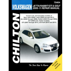 Volkswagen Jetta Rabbit GTI and Golf Chilton Repair Manual covering New Jetta (2005) Jetta (2006-11) GLI (2006-09)